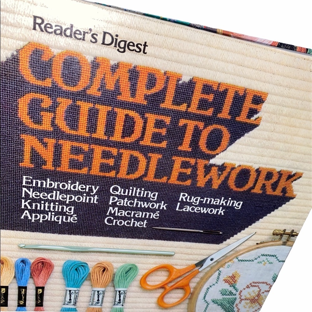 Readers Digest complete guide to needlework book
